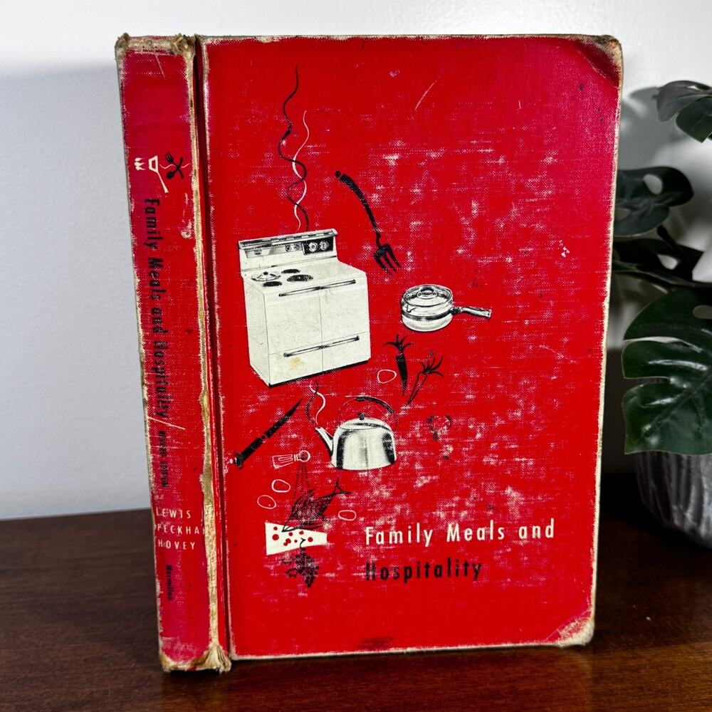 Vintage Family Meals and Hospitality 1959 Printing Lewis Peckham Hovey